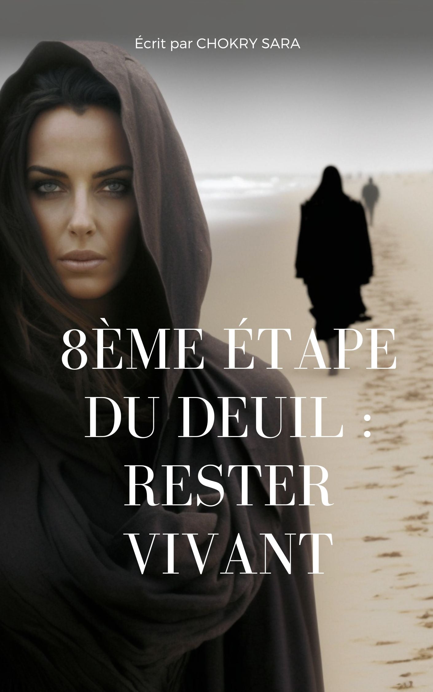 8ème étape du deuil : rester vivant